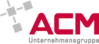 ACM Unternehmensgruppe GmbH